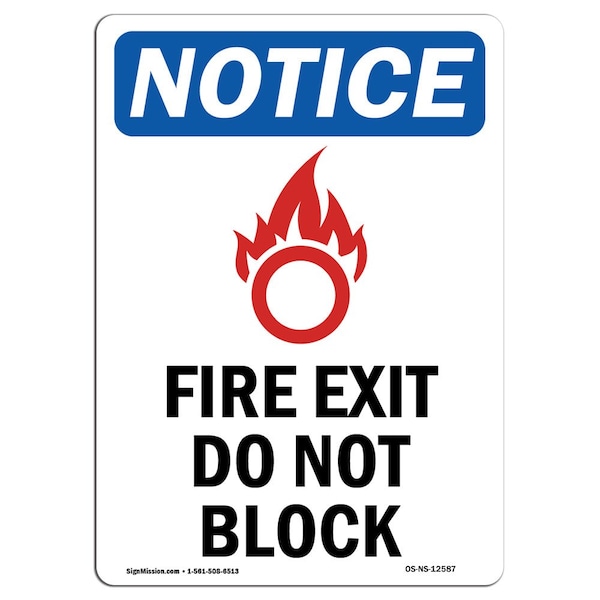 OSHA Sign, Fire Exit Do Not Block With Symbol, 18in X 12in Rigid Plastic, 12"W, 18" L, Portrait